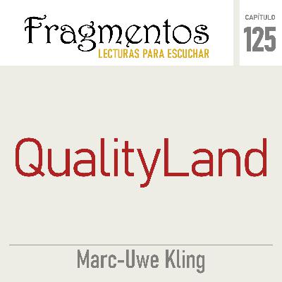 QualityLand - Marc-Uwe Kling