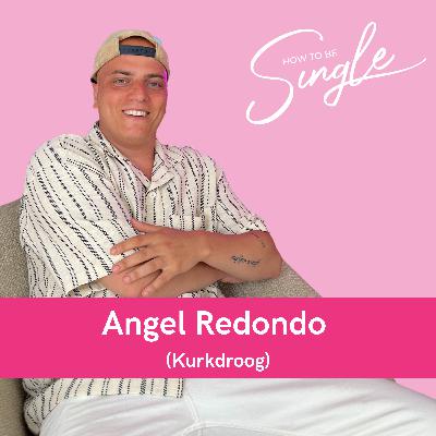 HTBS #118. Angel Redondo van Kurkdroog: “Geen oeverloos, toxisch gedoe en spelletjes, gewoon rust”, over vallen op onbereikbare mensen, faalangst en people pleasing in het daten (Single Guest)