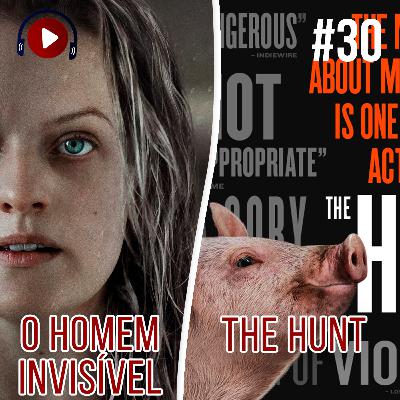 Dá Play Aí #30 - Comentando | O Homem Invisível e A Caça Dá Play Aí #30 - Comentando | O Homem Invisível e A Caça