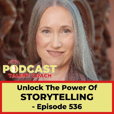 Unlock the Power of Storytelling in Business – PTC 536 Unlock the Power of Storytelling in Business – PTC 536