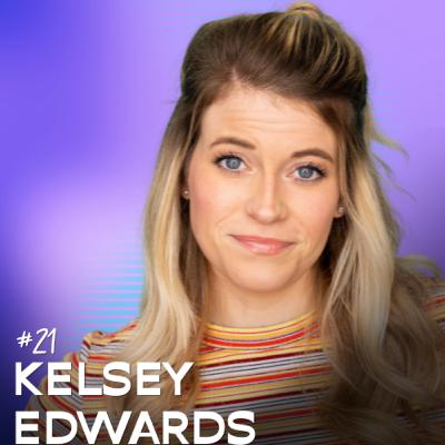 #21: How ADHD Brains Should Actually Set Goals with Kelsey Edwards