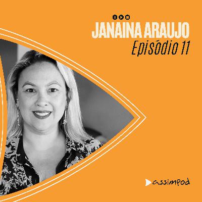 JANAÍNA ARAÚJO - assimpod #11 JANAÍNA ARAÚJO - assimpod #11