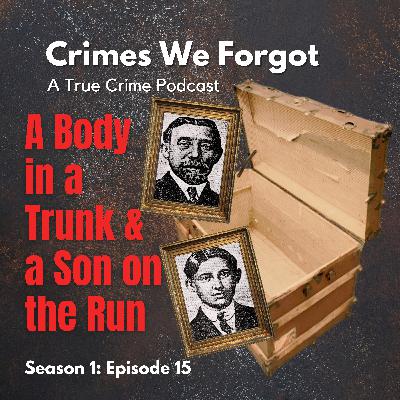 A Body in a Trunk & a Son on the Run