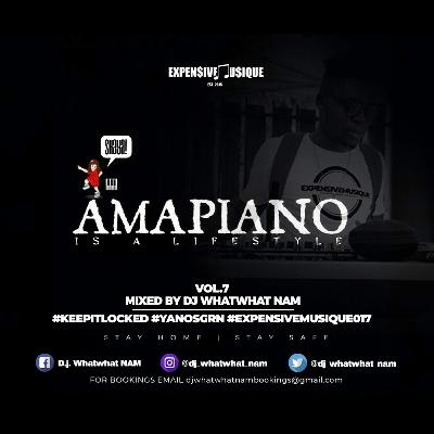 DJ Whatwhat NAM - #AmapianoIsALifestyle Vol.7 (KeepItLocked)