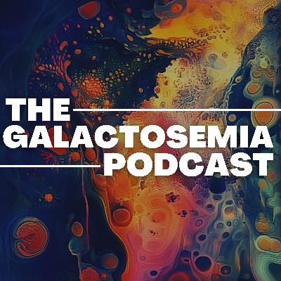 Gene Therapy for Galactosemia: Feat. Mandy and Clayton from BridgeBio