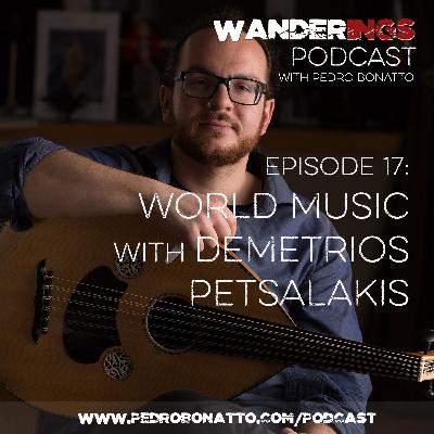 Ep. 17: World Music with Demetrios Petsalakis
