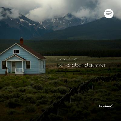 fear of abandonment fear of abandonment