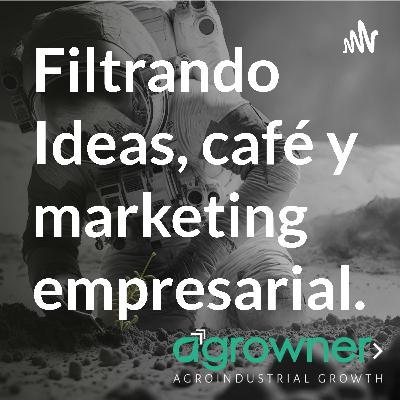 Filtrando ideas edición Coffee Fest Filtrando ideas edición Coffee Fest