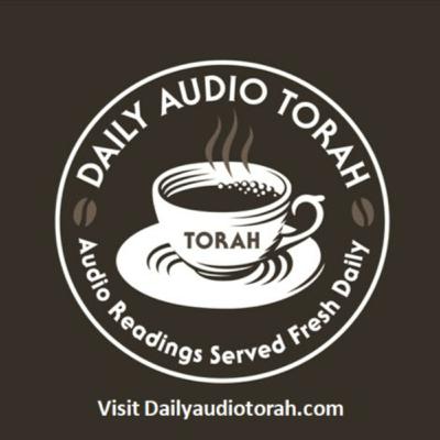 Daily Audio Torah ~ Dec 9, 2024 ~ Vayetze