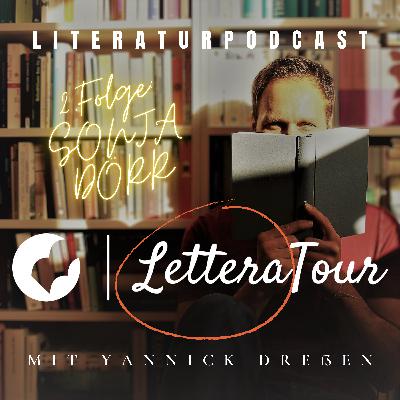 Folge 2: Sonja Dörr | Hanya Yanagihara: Das Volk der Bäume
