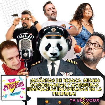¡Mañanas de Resaca, Misses Octogenarias y Aventuras Temporales Inesperadas en la Periferia!