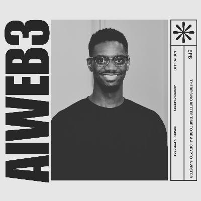 Ep8: There’s no better time to be an AI Crypto investor