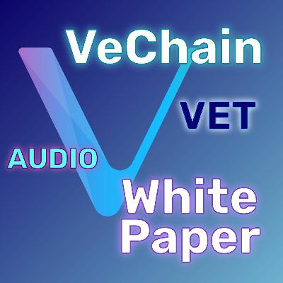 VET: VeChain Audio White Paper