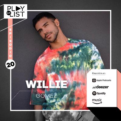 Episodio 20: Willie Gomez