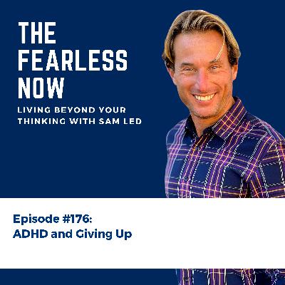 ADHD and Giving Up
