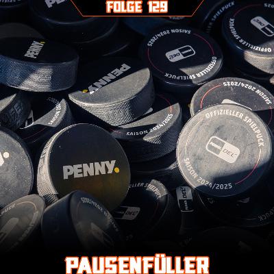 Folge 129: Pausenfüller