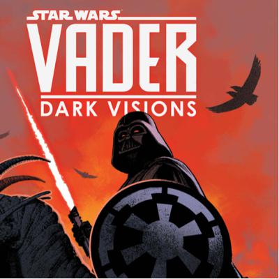 Star Wars: Vader – Dark Visions #1 Review | Savior or Monster?