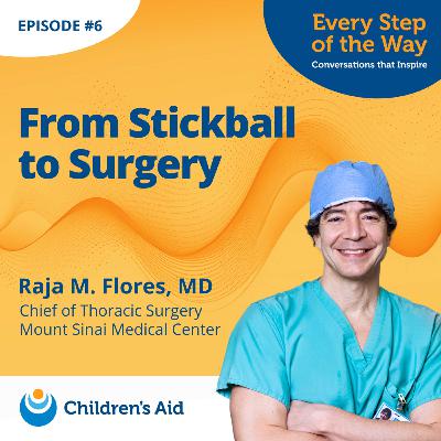From Stickball to Surgery