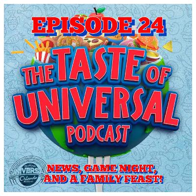ToU #24 - News, Game Night & A Family Feast!