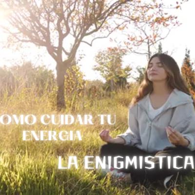 Cómo cuidar tu energía