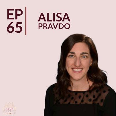 Preventing Dance Injury | Alisa Pravdo | Episode #65 Preventing Dance Injury | Alisa Pravdo | Episode #65