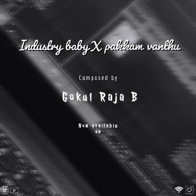 Industry baby X pakkam vanthu song remixed recreated by sg_musiq 😍