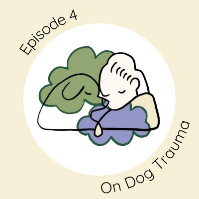 On Dog Trauma On Dog Trauma