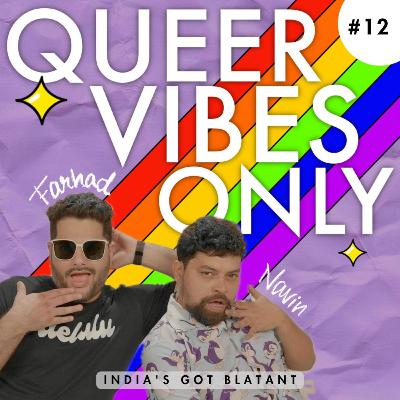 Ep. 12 - India's Got Blatant