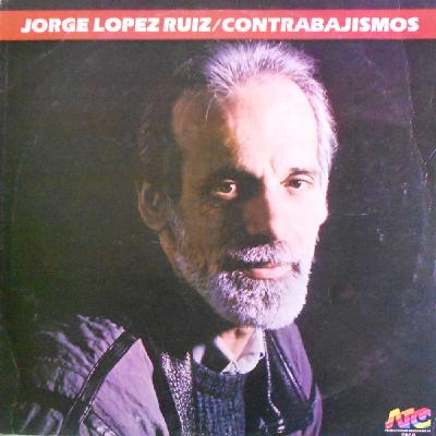 Disco 35 -Jorge López Ruiz: "Contrabajismos"