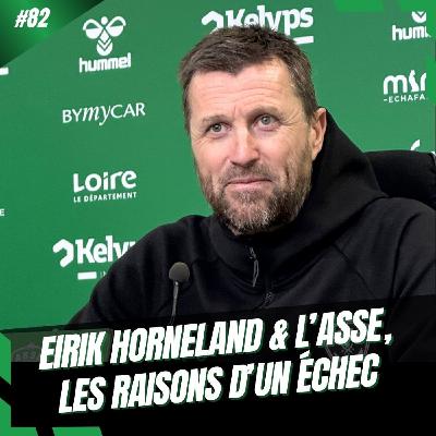 #82 Eirik Horneland & l’ASSE, les raisons d’un échec #82 Eirik Horneland & l’ASSE, les raisons d’un échec