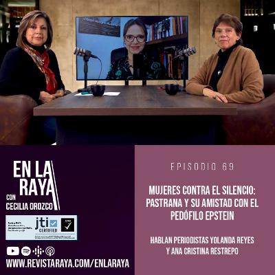 Mujeres contra el silencio: Pastrana y su amistad con el pedófilo Epstein