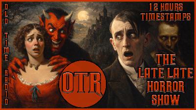 A CBS Radio Mystery Theater Mix / A Witness in the Crypt / Old Time Radio / All Night Long 12 Hours