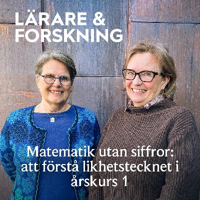37. Matematik utan siffror: att förstå likhetstecknet i årskurs 1