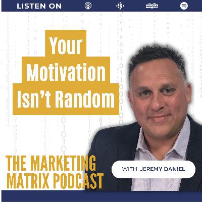 Exploring Core Motives with Jeremy Daniel : TMM 143