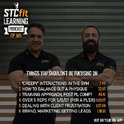 Ep 189 - Things you shouldn't be focusing on Ep 189 - Things you shouldn't be focusing on