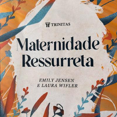 Cap 1 - Maternidade Ressurreta