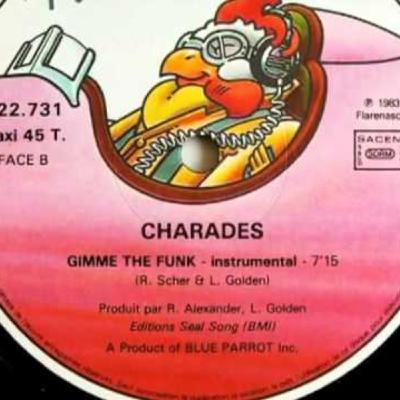 CHARADES 1982 gimme the funk