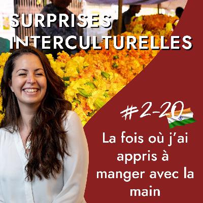 Inde - La fois où j'ai appris à manger avec la main