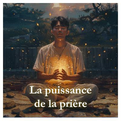 La puissance de la prière