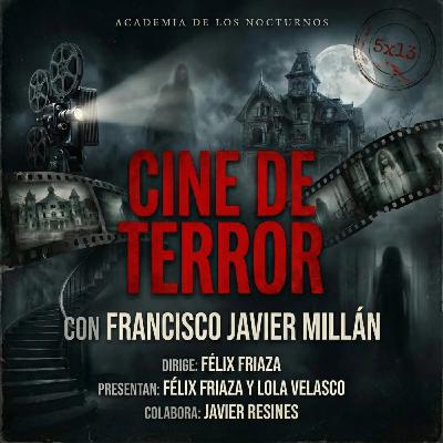 Academia de los nocturnos 5x13: Cine de Terror