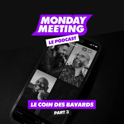 Le coin des bavards #3 Le coin des bavards #3