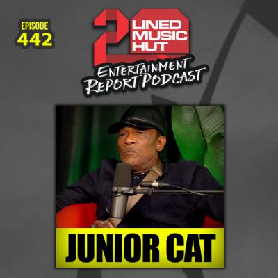 EPISODE #442 JUNIOR CAT UNFILTERED!