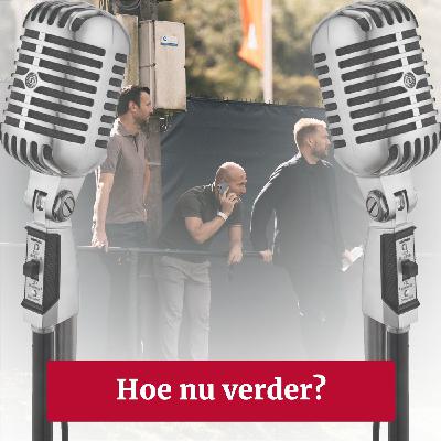 #220 - Hoe nu verder? #220 - Hoe nu verder?