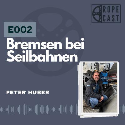 E002 Bremsen bei Seilbahnen E002 Bremsen bei Seilbahnen