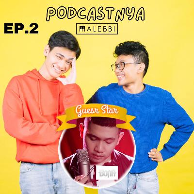 Podcastnya Malebbi #2 - Nyanyi Lagu lagu live music bareng Wempie Bona