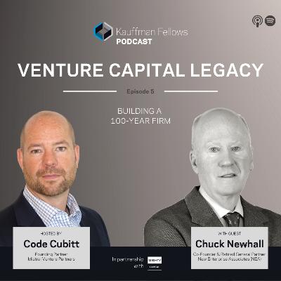 Venture Capital Legacy: Chuck Newhall, Greenspring Associates Venture Capitalist on Building a 100-Year Firm Venture Capital Legacy: Chuck Newhall, Greenspring Associates Venture Capitalist on Building a 100-Year Firm