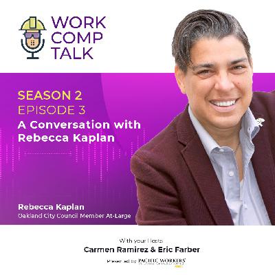 Season 2 Episode 3 - A Conversation with Rebecca Kaplan, the incumbent and President of the Oakland City Council