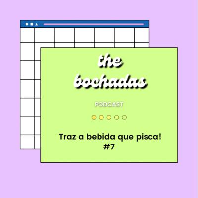 #7 Traz a bebida que pisca! #histórias de rolê