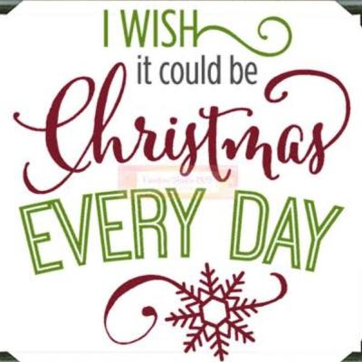 Christmas Everyday!