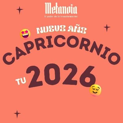 CAPRICORNIO 2026 ♑️